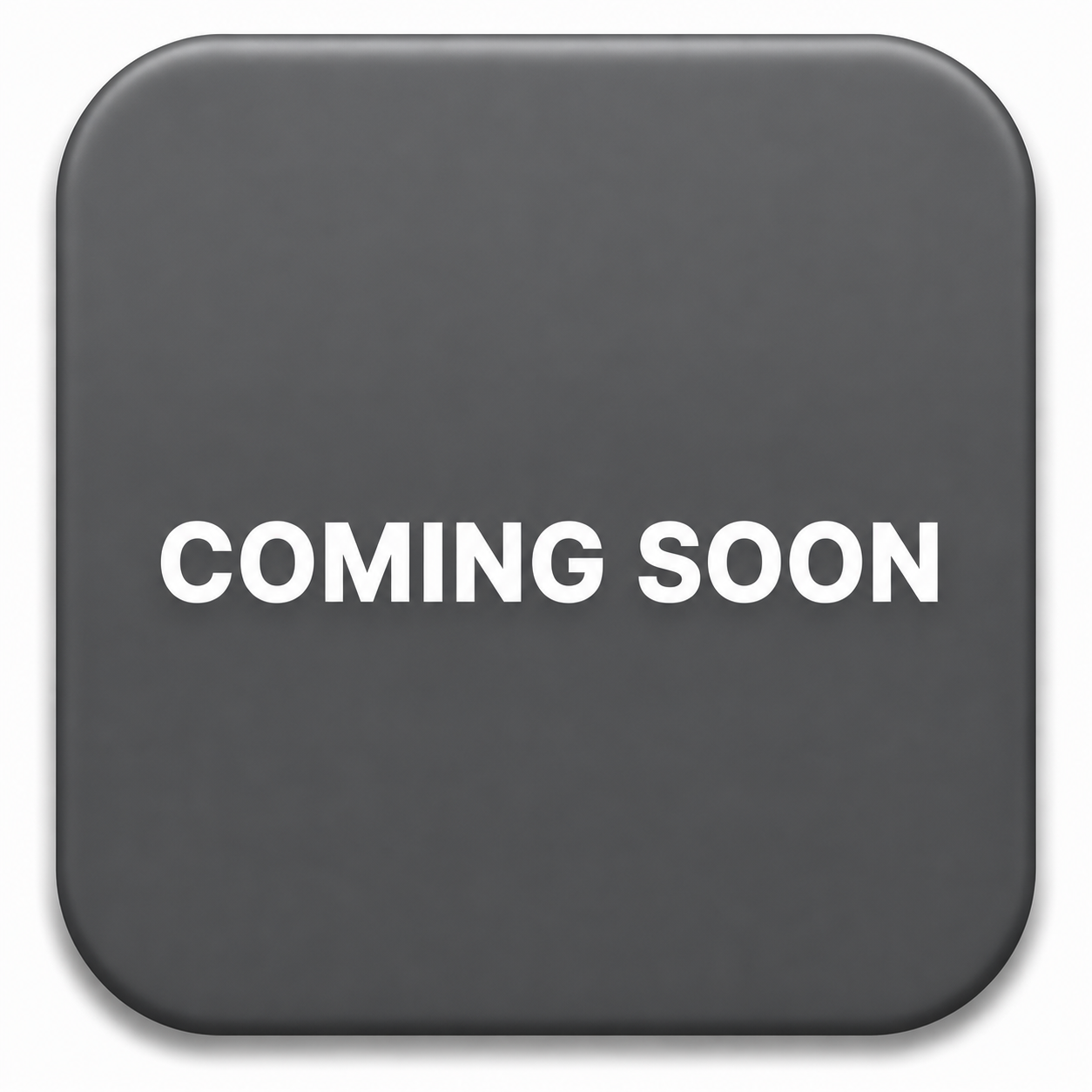 Coming Soon